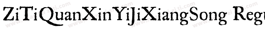 ZiTiQuanXinYiJiXiangSong Regula字体转换